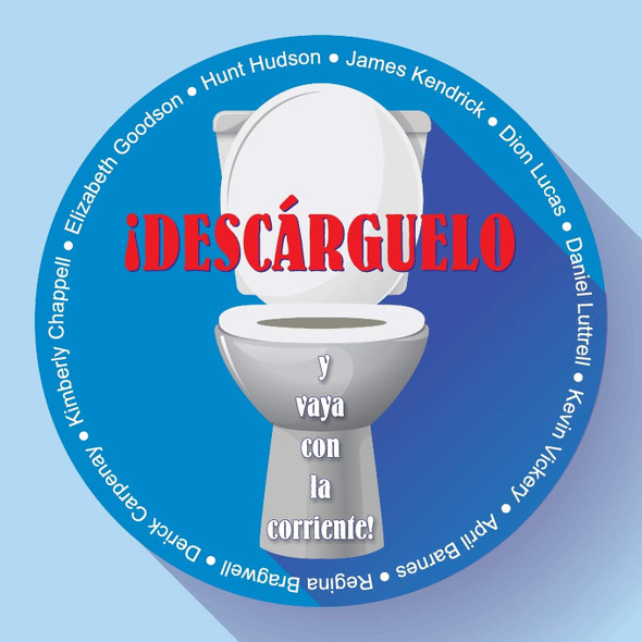 Flush It and Go with the Flow (Spanish)