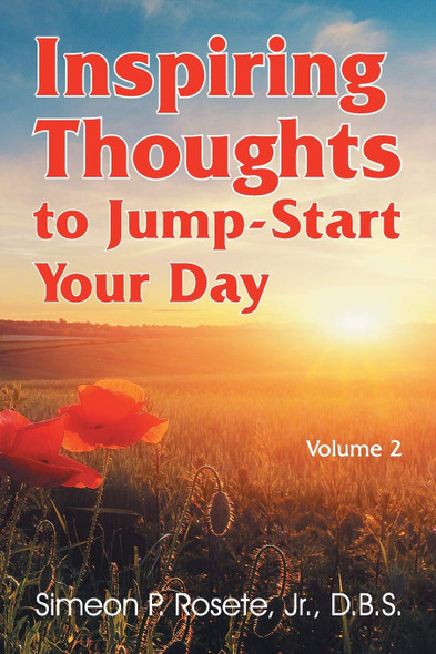 Inspiring Thoughts to Jump-Start Your Day (Vol. 2)