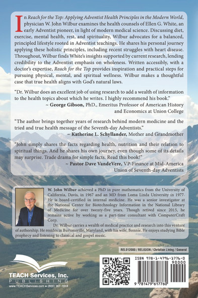 Reach for the Top: Applying Adventist Health Principles in the Modern World / Wilbur, W. John / Paperback / LSI
