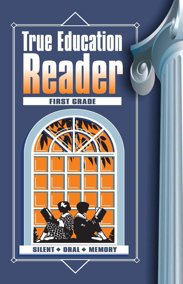 True Education Reader: 1st Grade