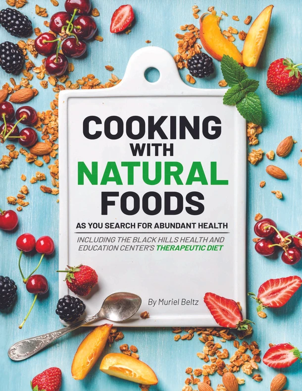 Cooking with Natural Foods #1 / Beltz, Muriel / Paperback / LSI