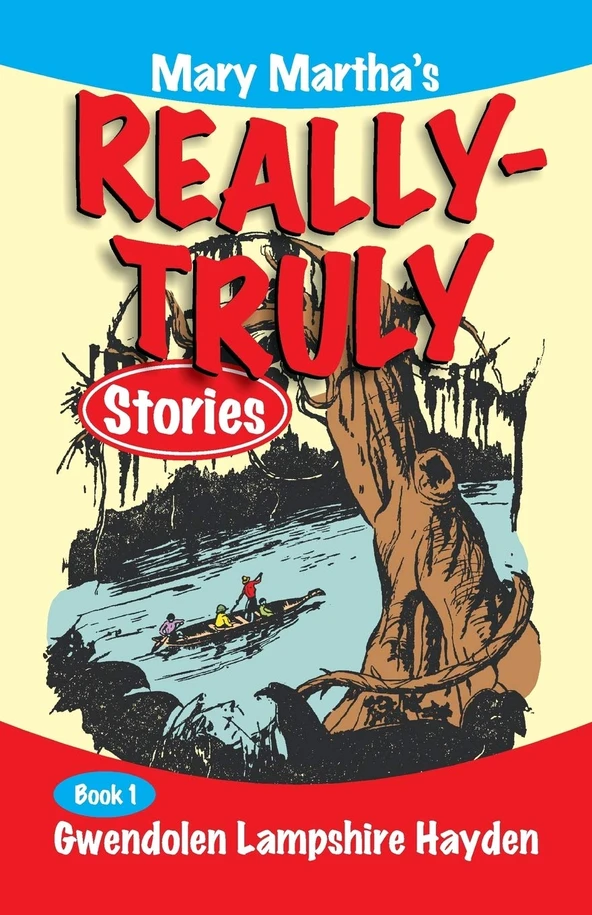 Really Truly Stories #1/9