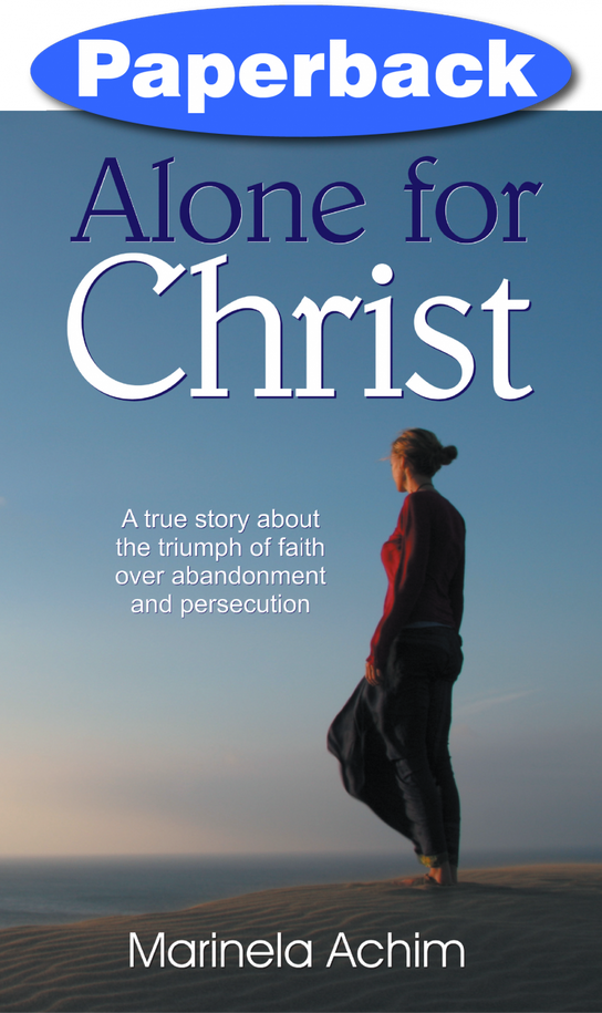 Alone for Christ / Achim, Marinela / Paperback / LSI