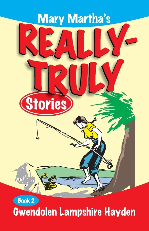 Really Truly Stories #2/9