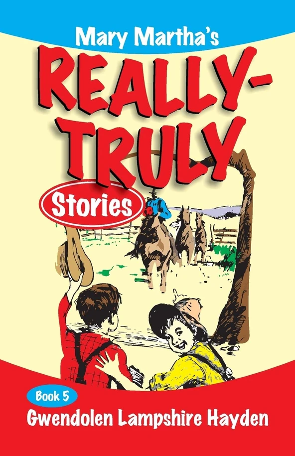 Really Truly Stories #5/9