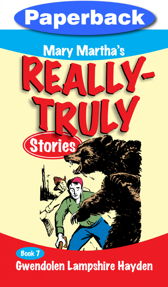Really Truly Stories #7/9 / Hayden, Gwendolen Lampshire / Paperback / LSI