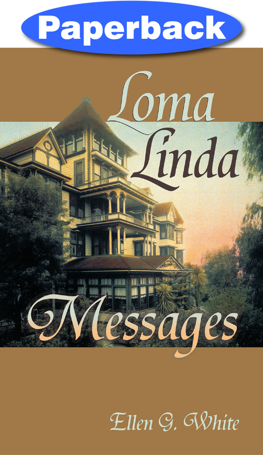Cover of Loma Linda Messages