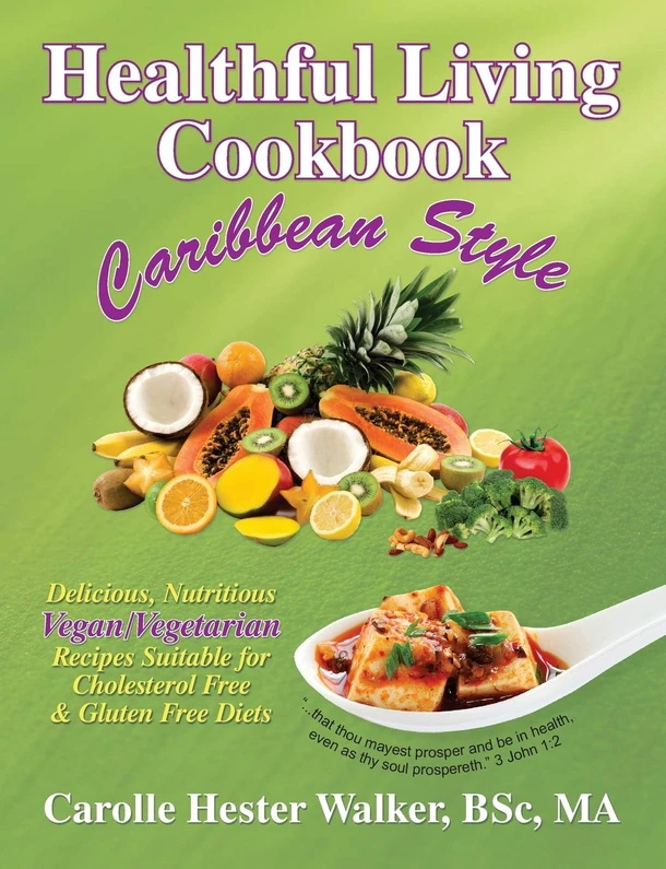 Healthful Living Cookbook