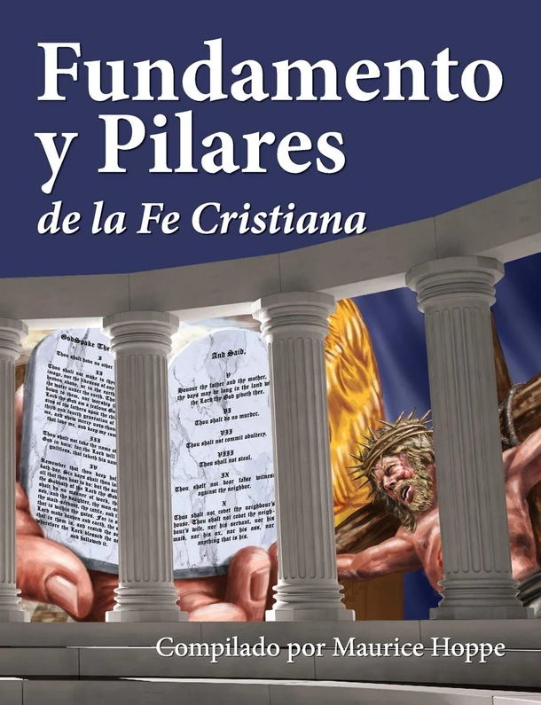Foundation and Pillars of the Christian Faith (Spanish)