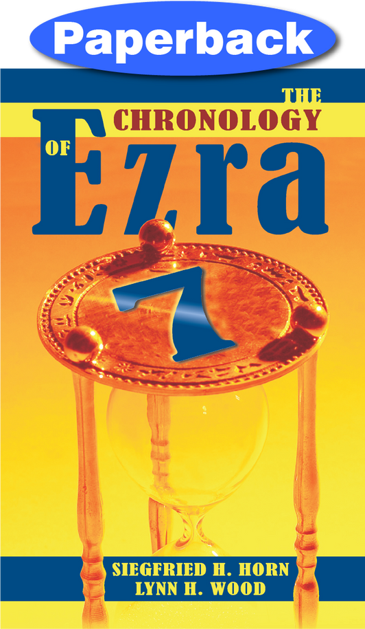 Chronology of Ezra 7, The / Horn, Siegfried H; Wood, Lynn H / Paperback / LSI