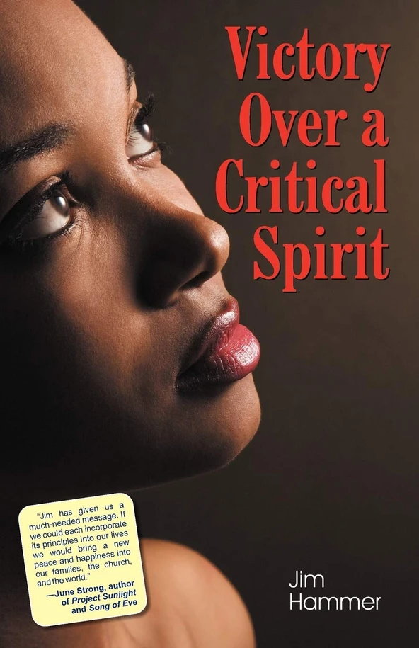 Victory Over a Critical Spirit (African American Cover)