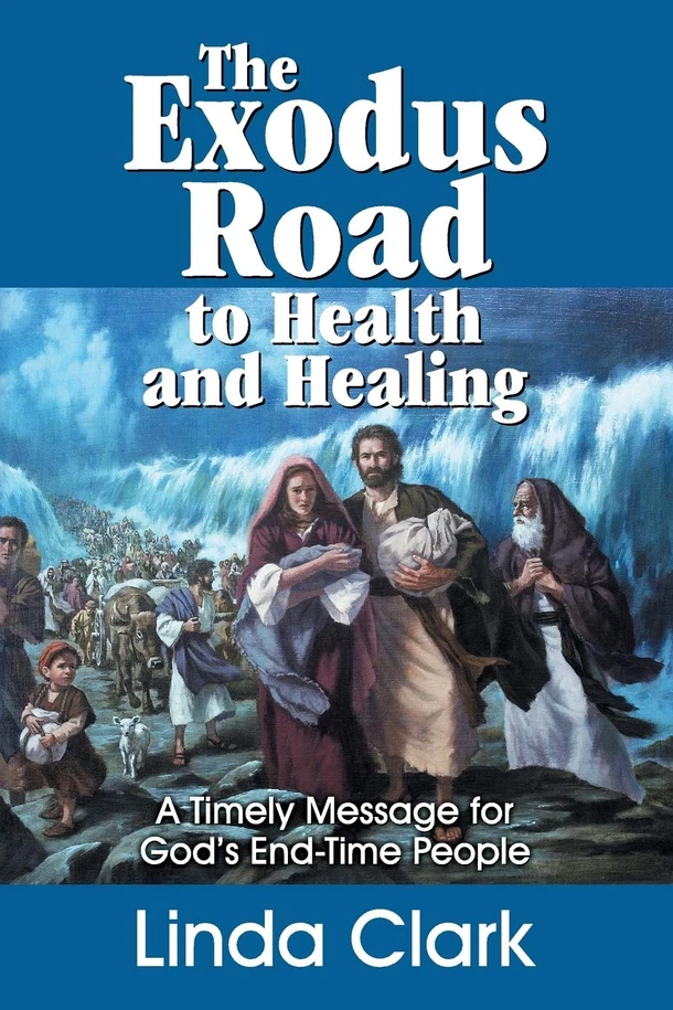Exodus Road to Health and Healing, The