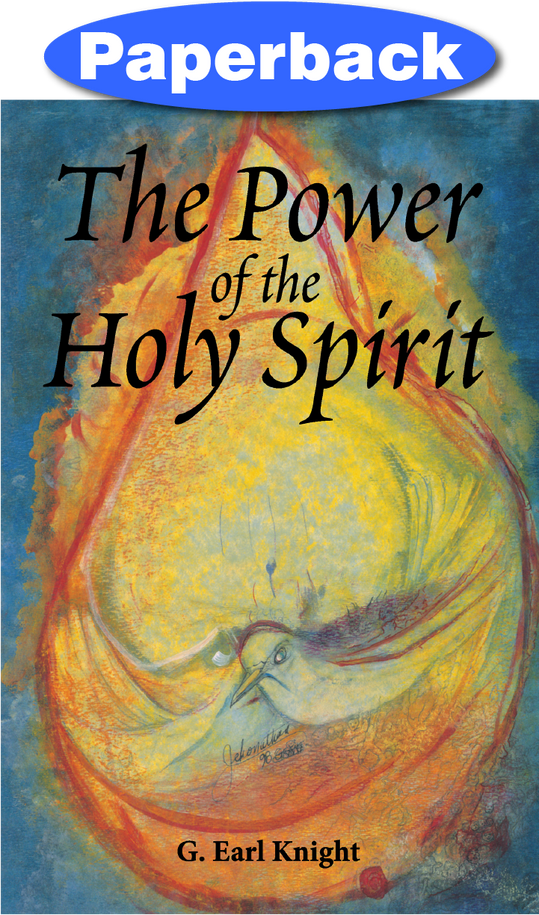 Power of the Holy Spirit, The / Knight, Earl / LSI