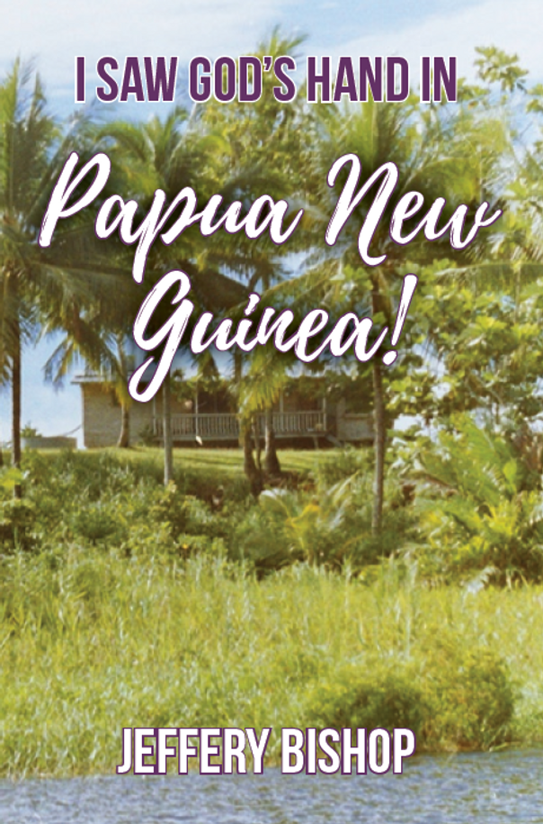 I Saw God's Hand in Papua New Guinea! / Bishop, Jeffery / Paperback / LSI
