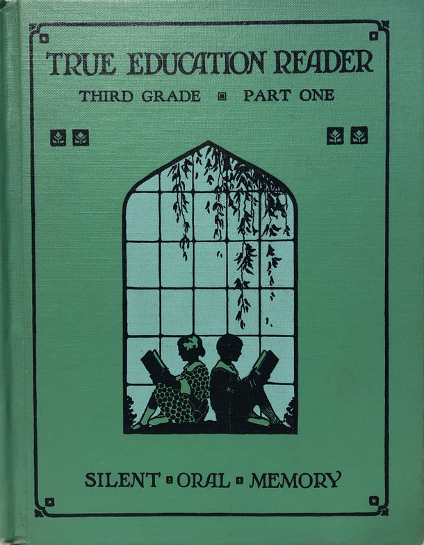 Cover image of True Education Reader #3, Part One is a representative.