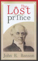 Lost Prince, The / Hanson, John H / Paperback