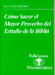 Ministry Releases #9--Getting the Most out of Bible Study (Spanish) / Van Dolson, Leo R, MPH, PhD