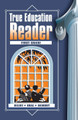 True Education Reader: 1st Grade