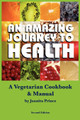 An Amazing Journey to Health (Mass Market)
