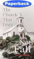 Church that Does Not Fall, The / Holmes, Lee Roy / Paperback / LSI