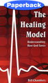 Healing Model, The / Chambers, Bill / Paperback / LSI