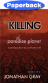 Cover of Killing of Paradise Planet, The