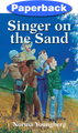 Singer on the Sand / Youngberg, Norma R / Paperback / LSI