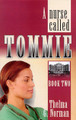 Nurse Called Tommie, A / Norman, Thelma Giddings / LSI
