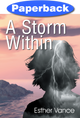 Storm Within, A / Vance Esther / Paperback / LSI