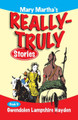 Really Truly Stories #9/9