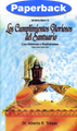 Glorious Fulfillments Of The Sanctuary, The: Seminar II (Spanish) / Treiyer, Alberto R. / Paperback