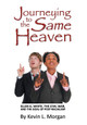 Journeying to the Same Heaven