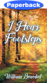 Cover of I Hear Footsteps