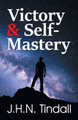 Victory and Self-Mastery