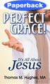 Cover of Perfect Grace!