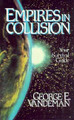 Cover image of of Empires in Collision is a representation.