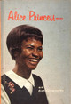 Cover of Alice Princess--An Autobiography
