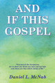 And If This Gospel