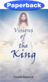 Front cover of Visions of the King