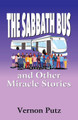 Sabbath Bus and Other Miracle Stories, The