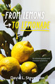 From Lemons to Lemonade / Stevenson, David L. / Paperback / LSI