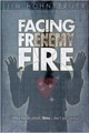 Facing Frenemy Fire / Hohngerber, Jim / (HB/2008-2008/New/USED)