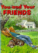 Cover photo of You and Your Friends is a representative.