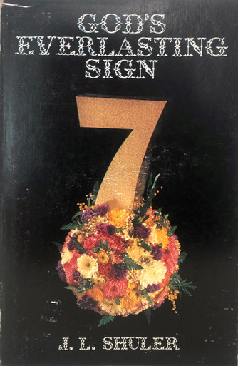 God's Everlasting Sign / Shuler, John L / (PB/1972-1972/FLB/B+/USED ...