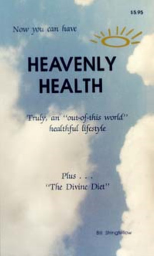 Heavenly Health / Stringfellow, Bill / (PB/1989-1989/B+/USED) - TEACH ...