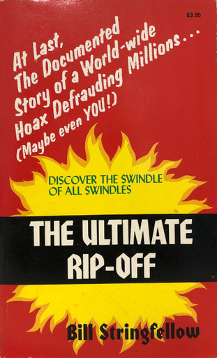 Ultimate Rip-Off #1 / Stringfellow, Bill / (PB/1987-1987?FLB/B+/USED ...