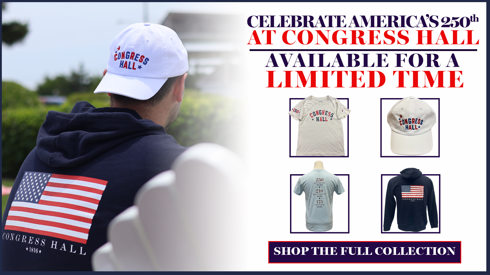 Congress Hall 250 Merch tees hoodiies