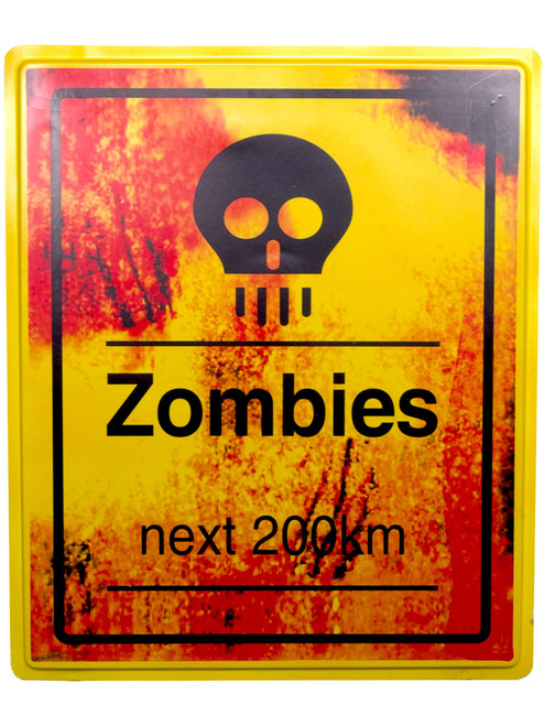 Zombies Next 200km Warning 19x16 Halloween Decoration Sign