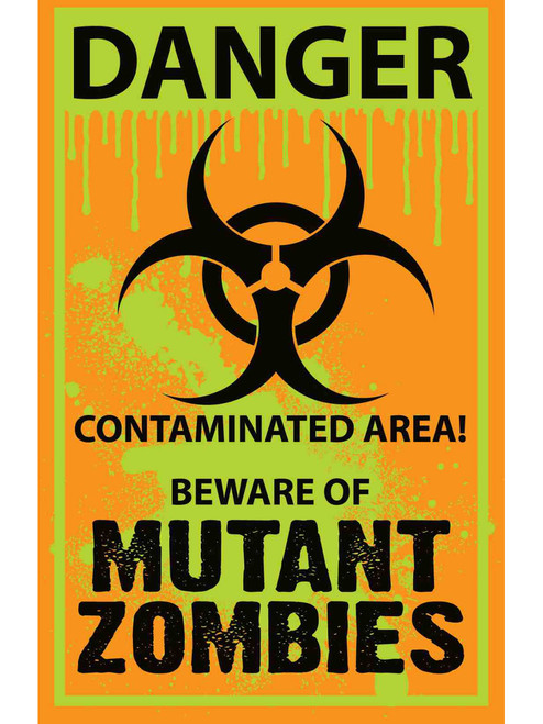 Mutant Zombie Biohazard Contaminated Area Warning Sign Halloween Decoration