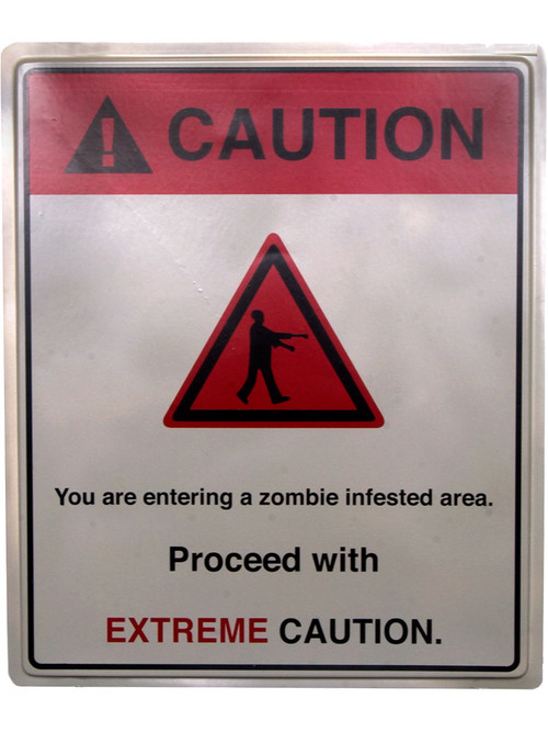 Infested Area. Sign Extreme Caution Zombie Infested Area 19x16 Halloween Decoration Sign